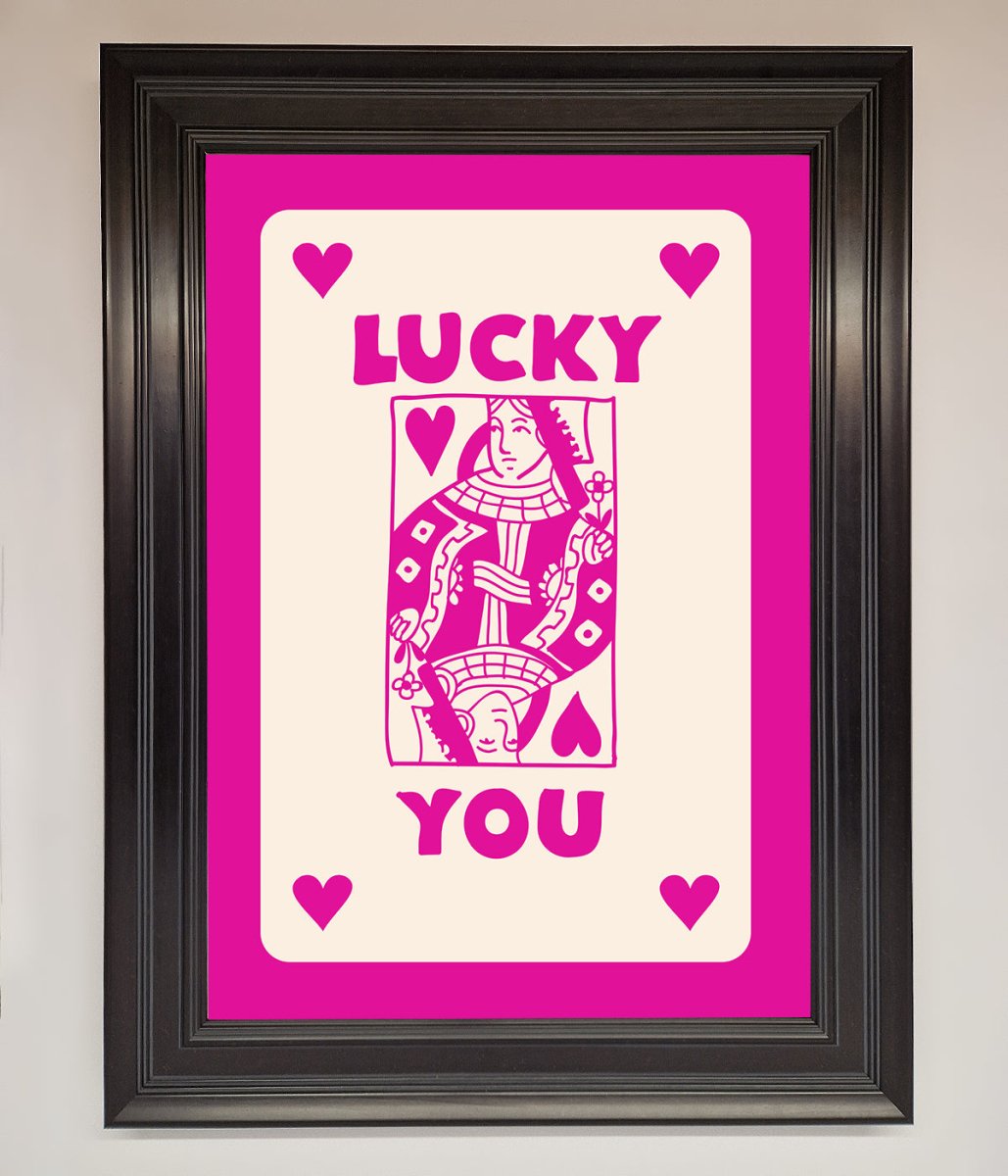 Lucky You Hot Pink Framed Poster