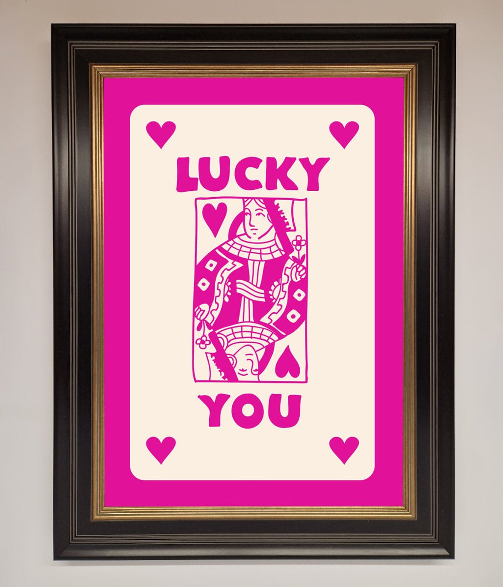 Lucky You Hot Pink Framed Poster