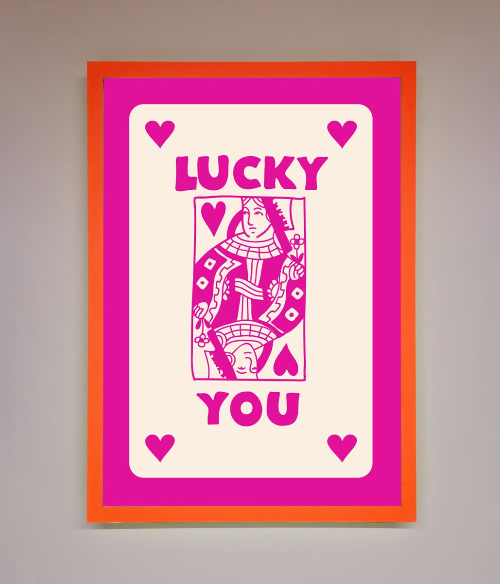 Lucky You Hot Pink Framed Poster