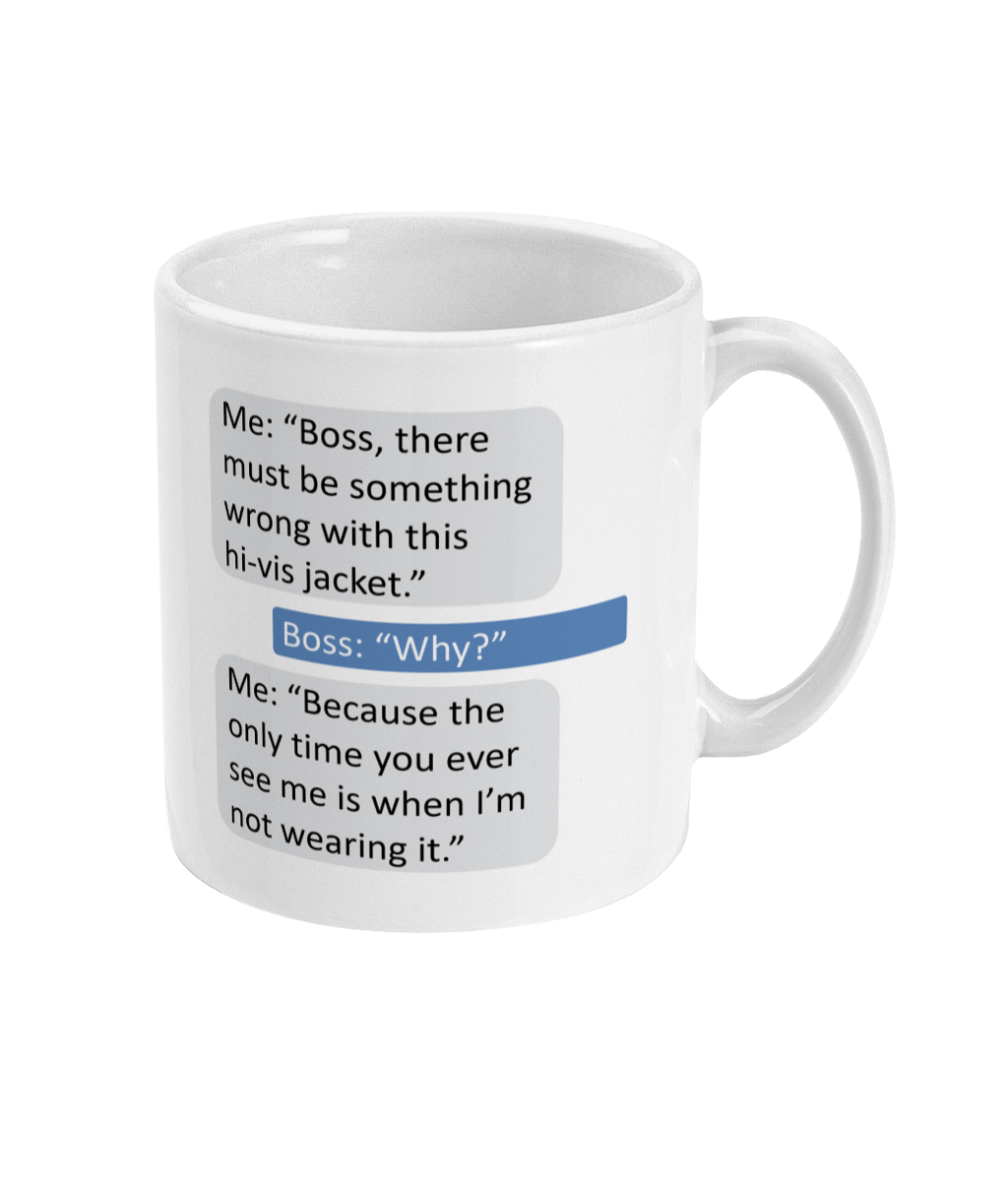 Hi-Vis Boss Joke Coffee Mug