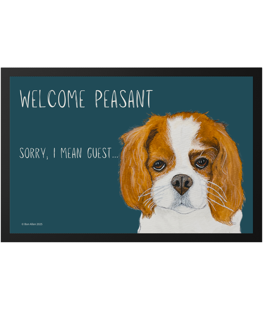 Cavalier King Charles Spaniel Doormat Welcome Peasant Edition