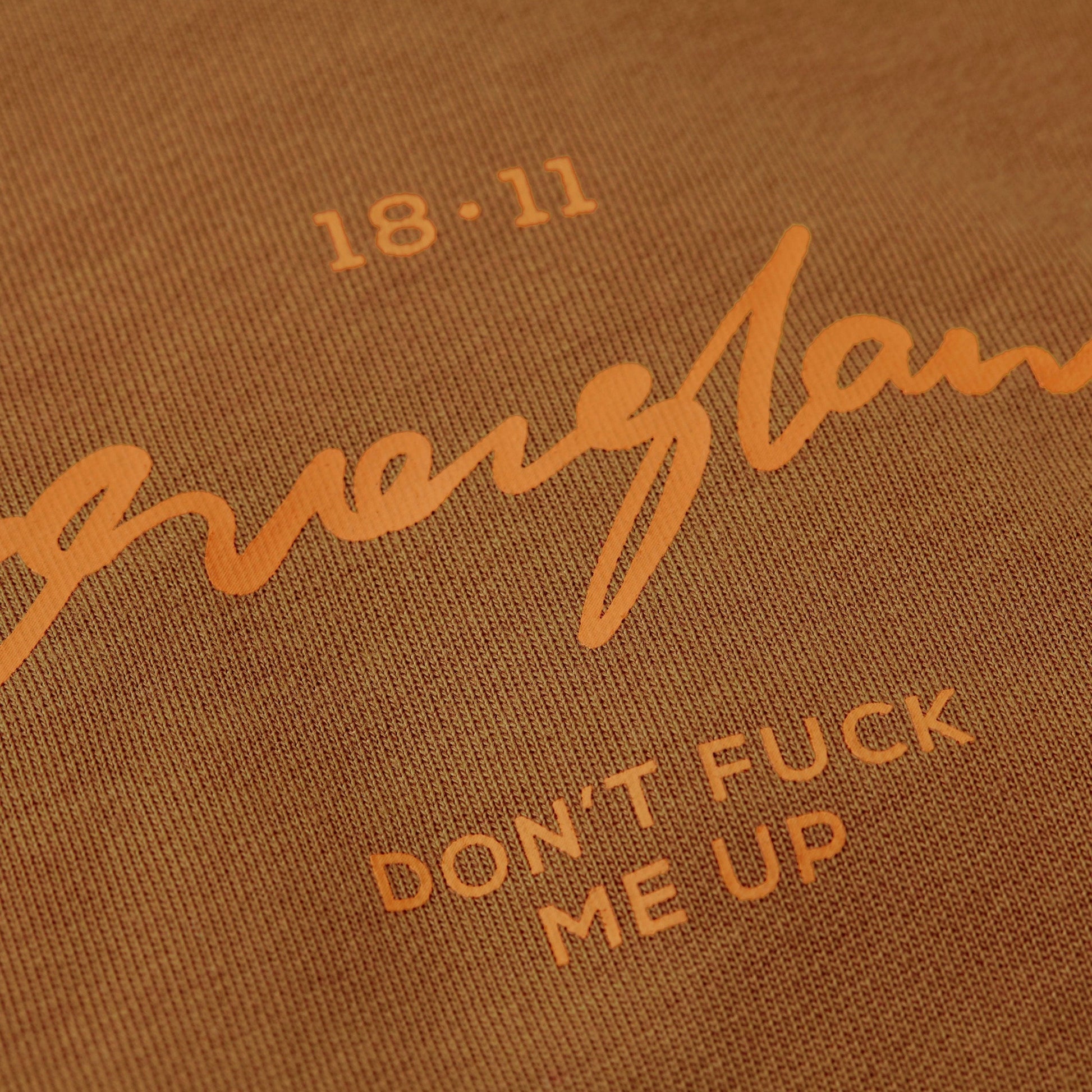 Don't Mess Me Up Sweatshirt