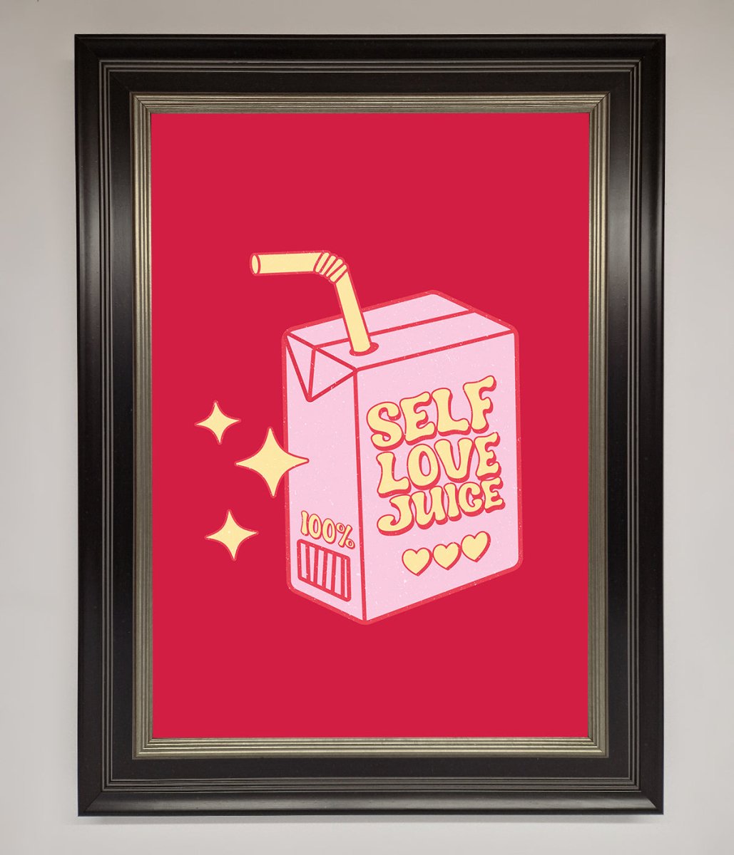 Self Love Juice Framed Poster