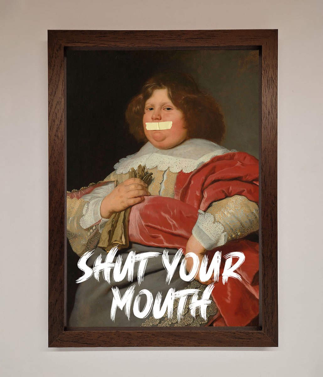 Shut Your Mouth Framed Print