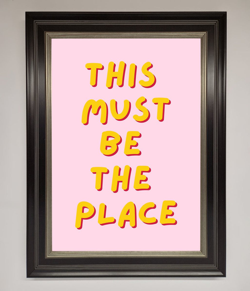 This Must Be The Place Framed Wall Art