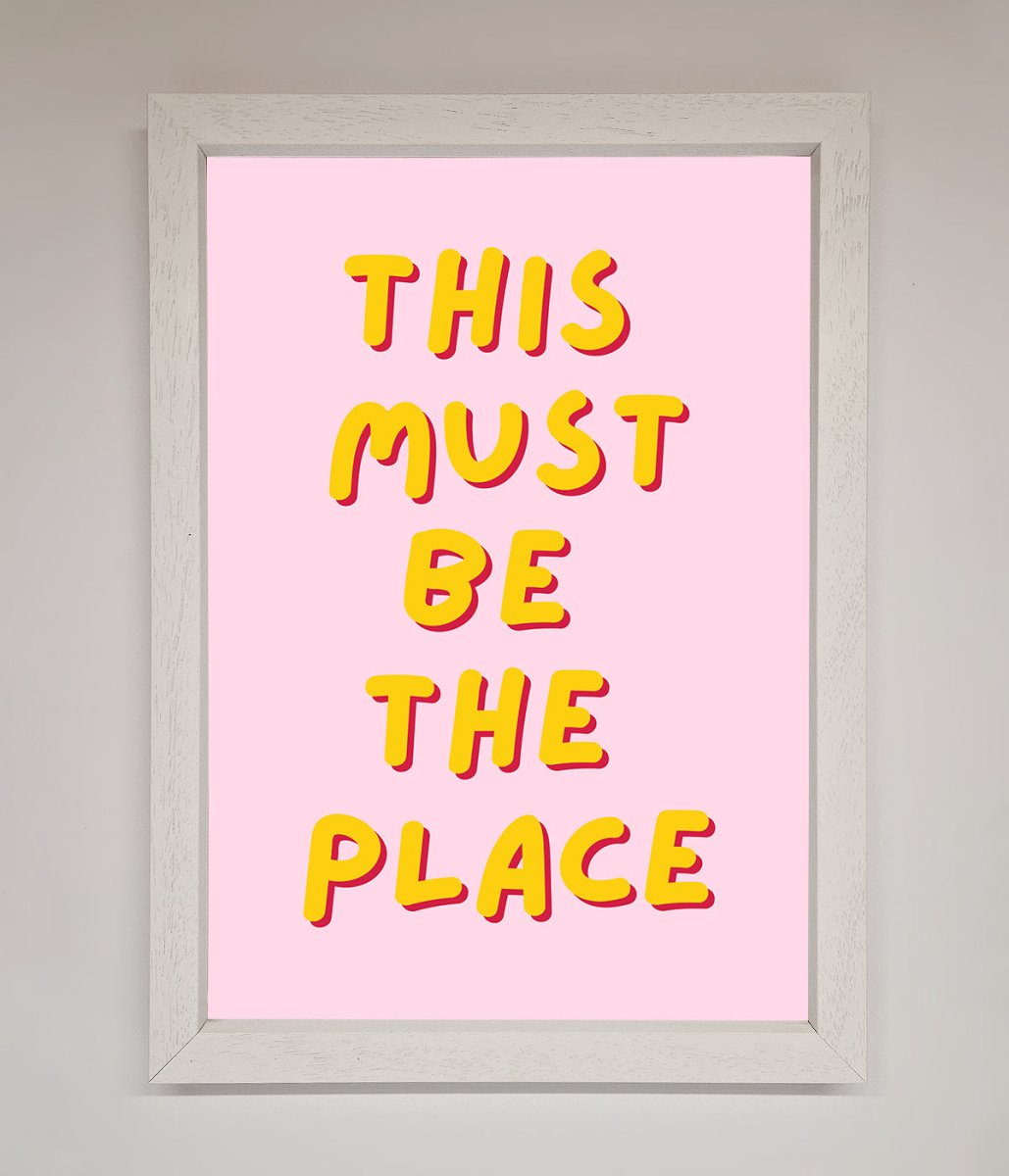 This Must Be The Place Framed Wall Art