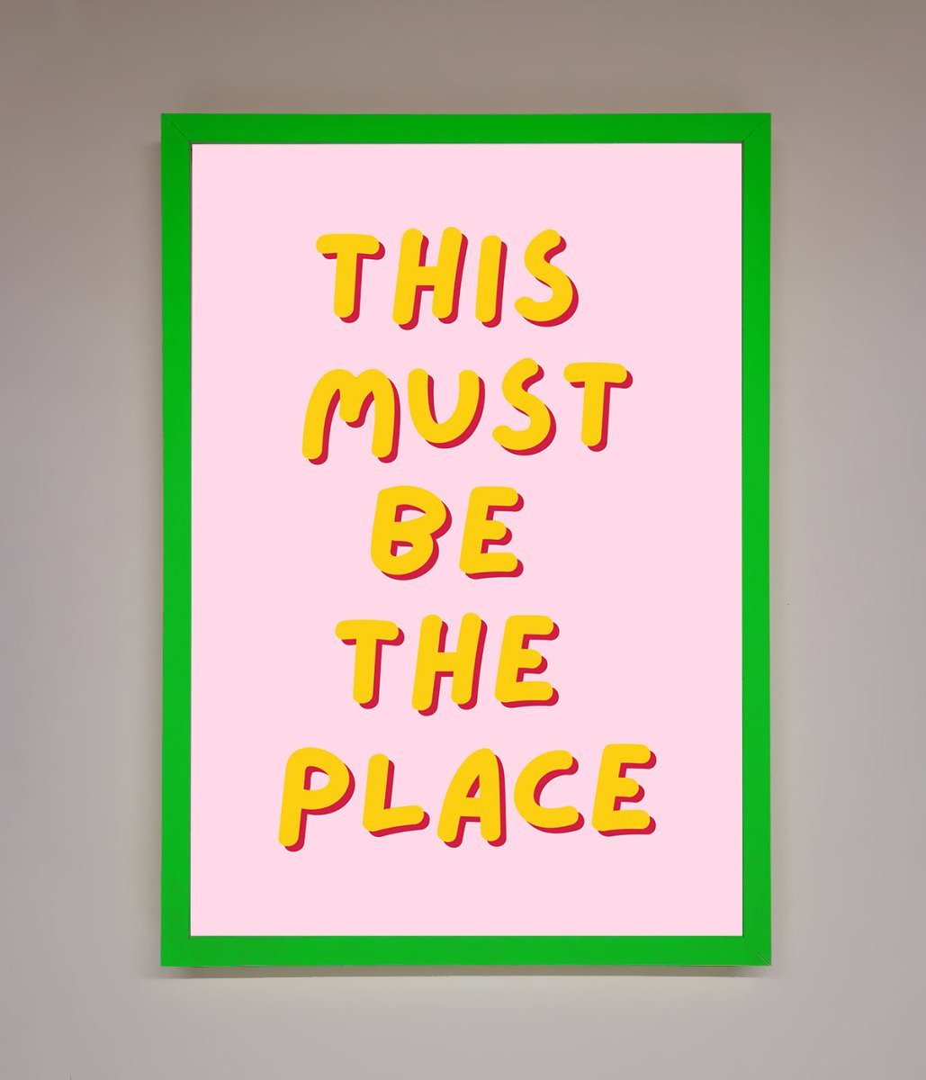 This Must Be The Place Framed Wall Art