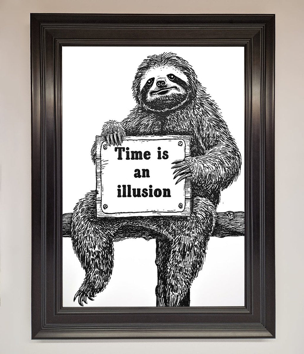 Time Is An Illusion Sloth Black Framed Poster