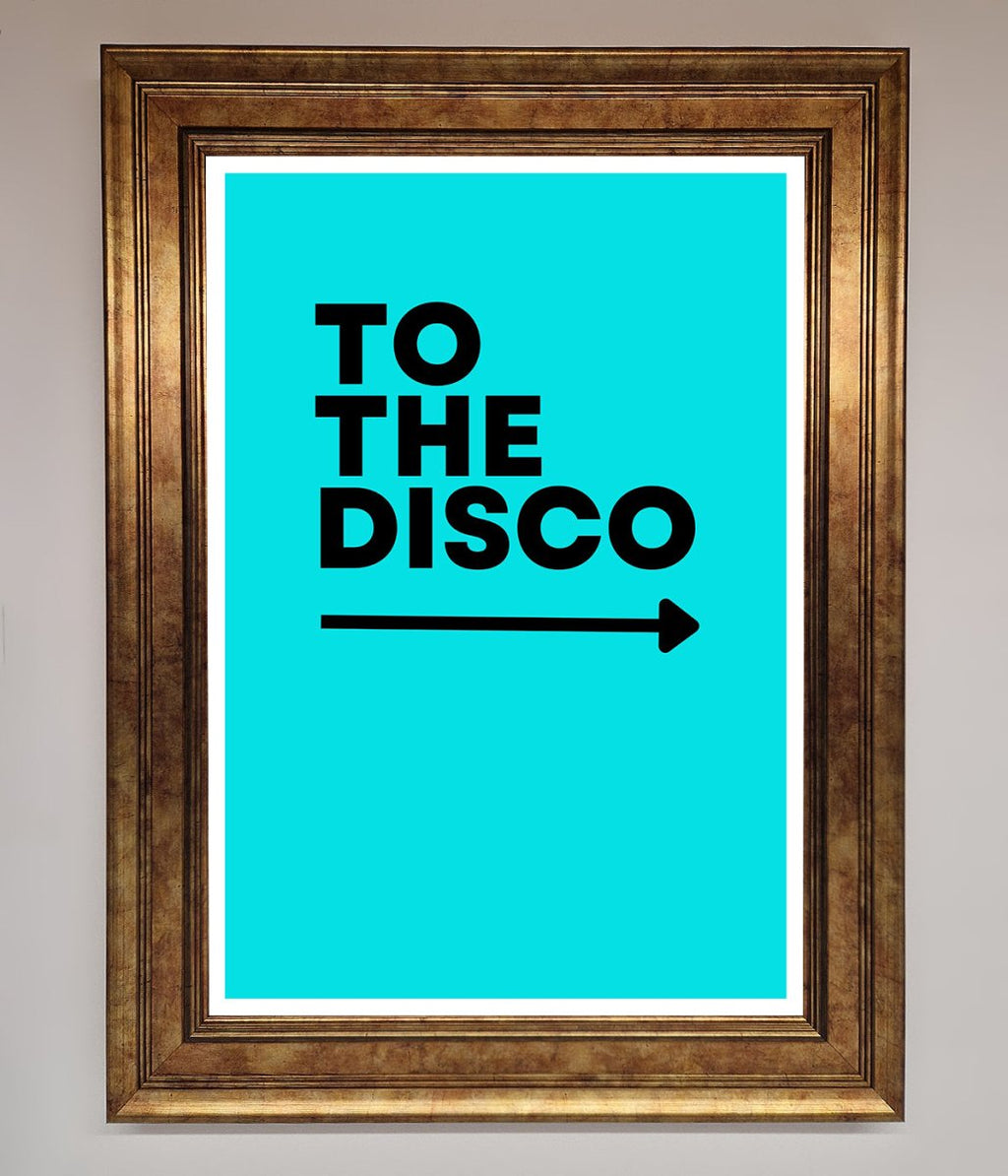 To The Disco Blue Framed Poster