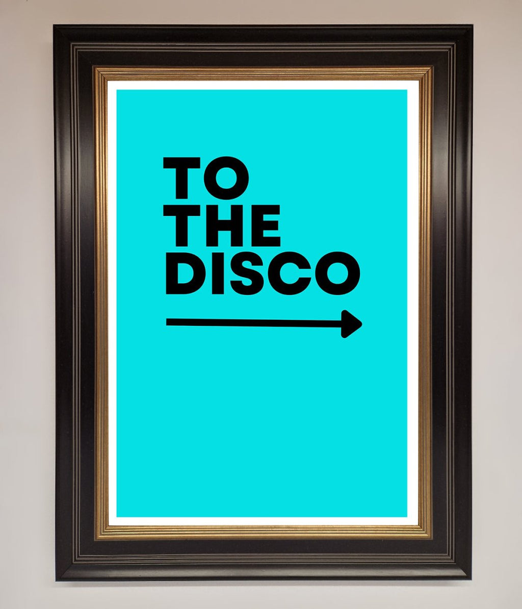 To The Disco Blue Framed Poster