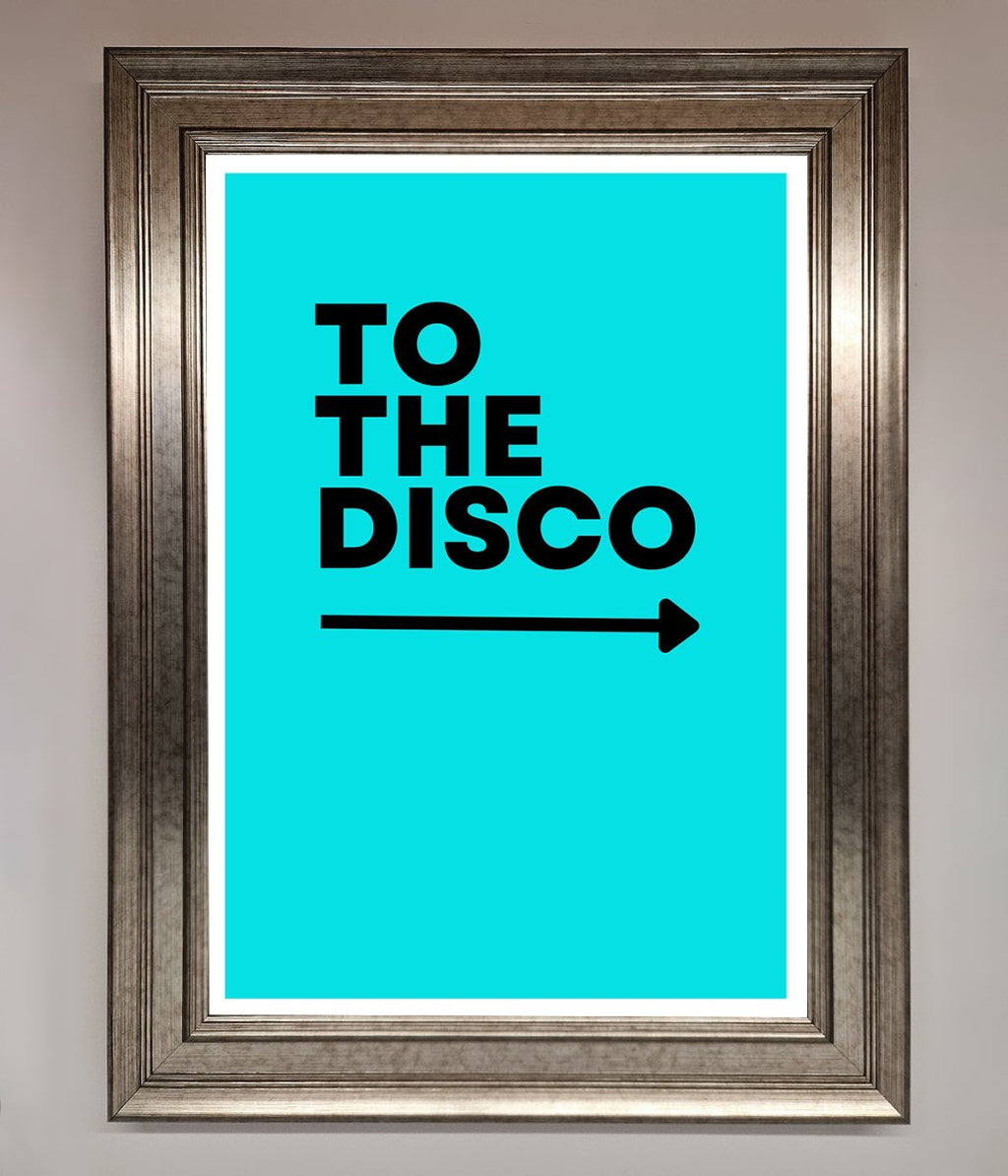 To The Disco Blue Framed Poster