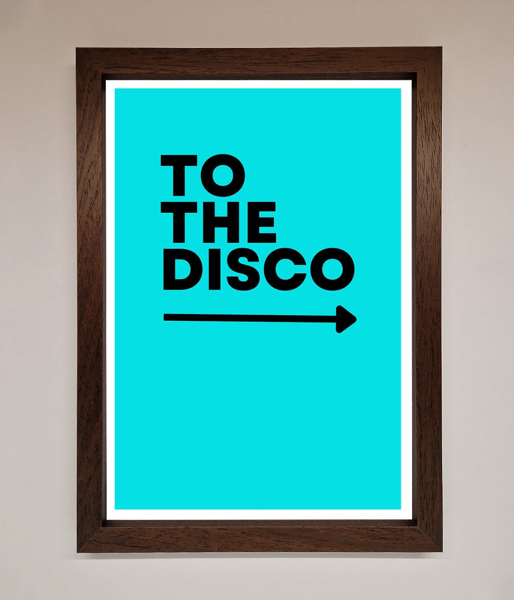 To The Disco Blue Framed Poster