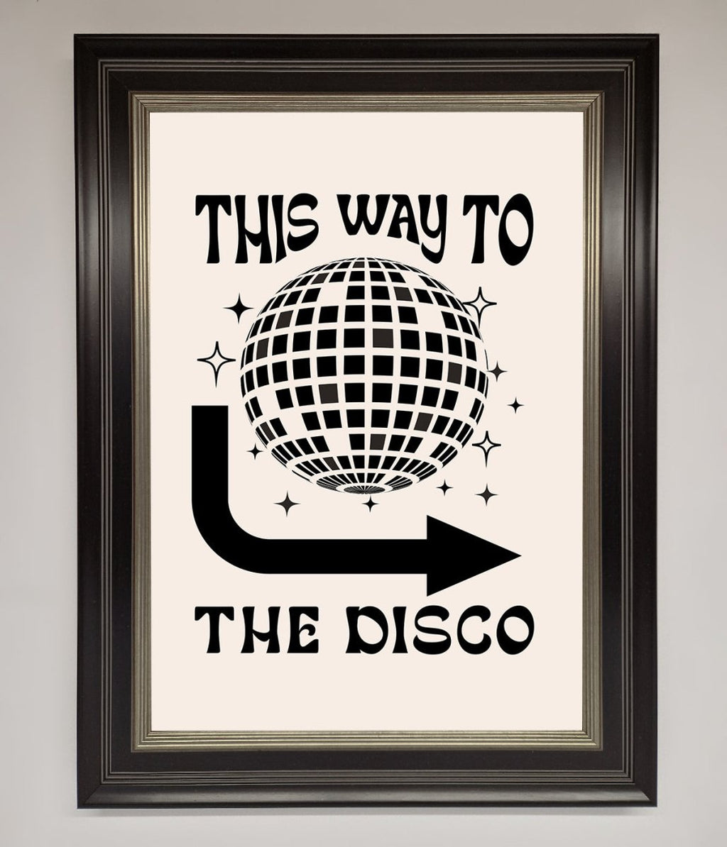 To The Disco Framed Poster