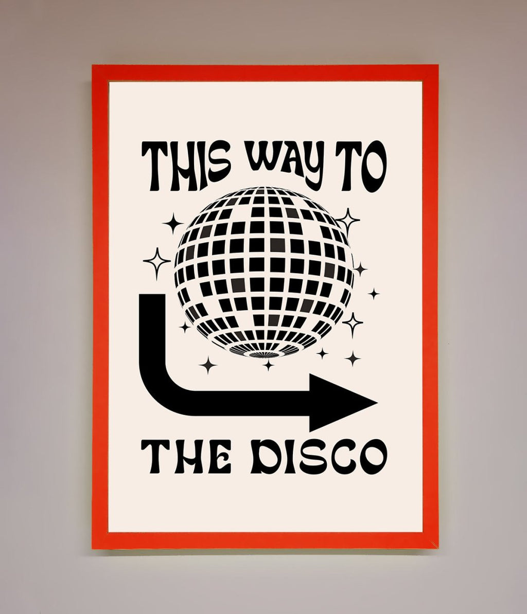 To The Disco Framed Poster