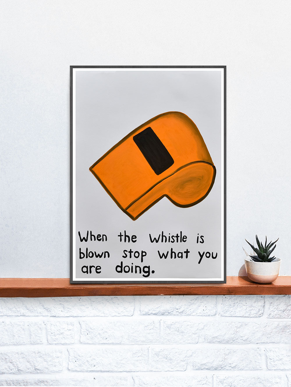 When the Whistle is Blown Quirky Wall Art Print