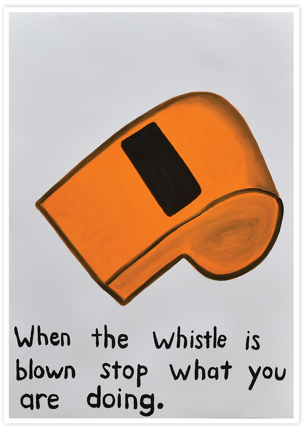 When the Whistle is Blown Quirky Wall Art Print