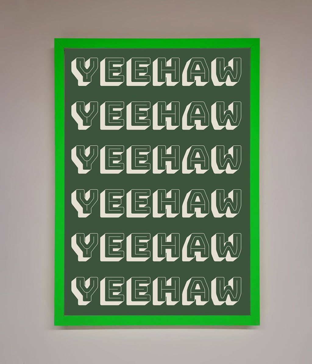 Yeehaw Framed Poster