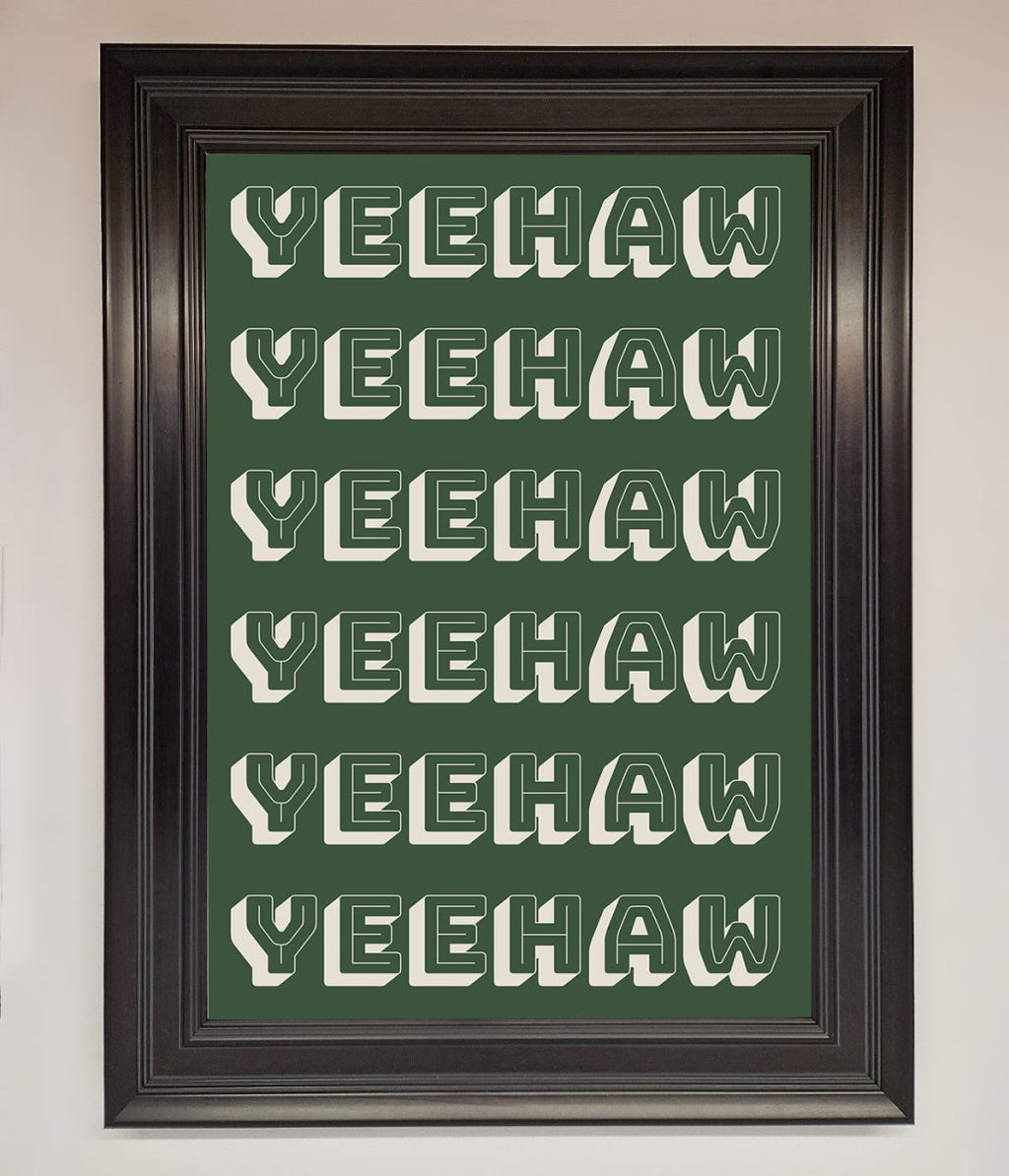 Yeehaw Framed Poster