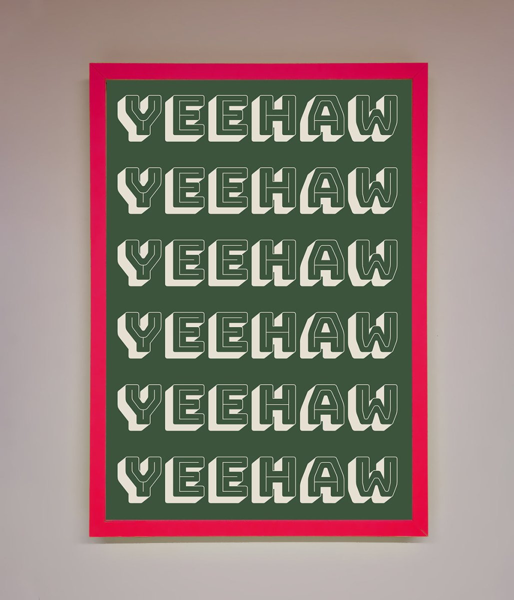 Yeehaw Framed Poster